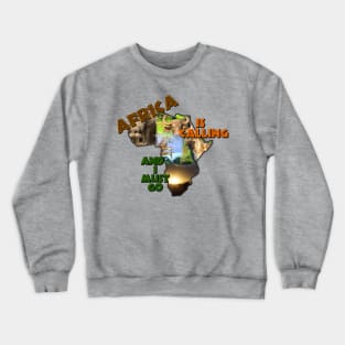 Africa is Calling Wildlife Continent Collage Crewneck Sweatshirt